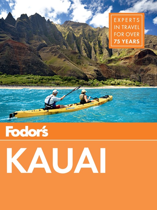 Title details for Fodor's Kauai by Fodor's Travel Guides - Available